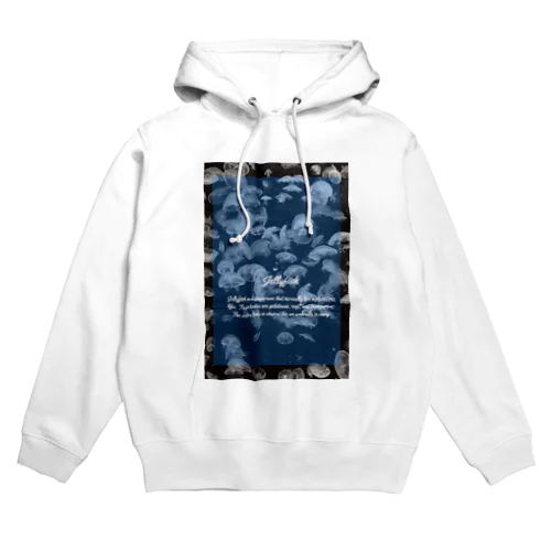 「海月、クラゲ、くらげ」 Hoodie