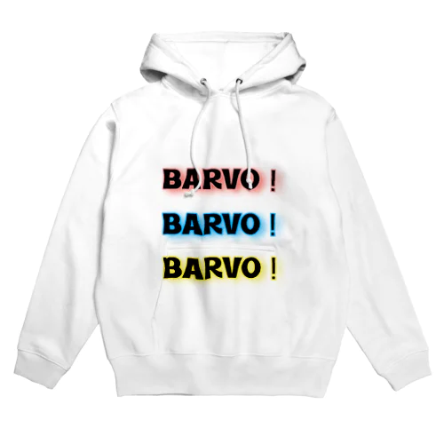 BARVO！BARVO！BARVO！ Hoodie