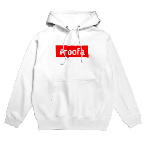 #roofa Hoodie