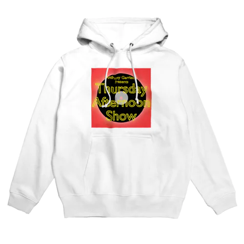 Anthony Garrison presents Thursday Afternoon Show Hoodie