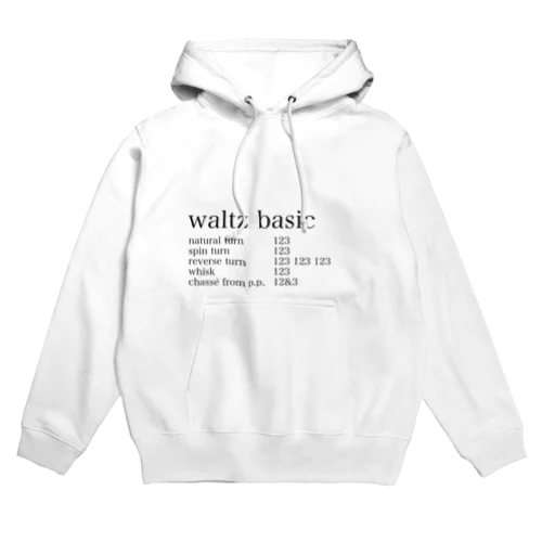 ワルツ　ベーシックフィガー Hoodie