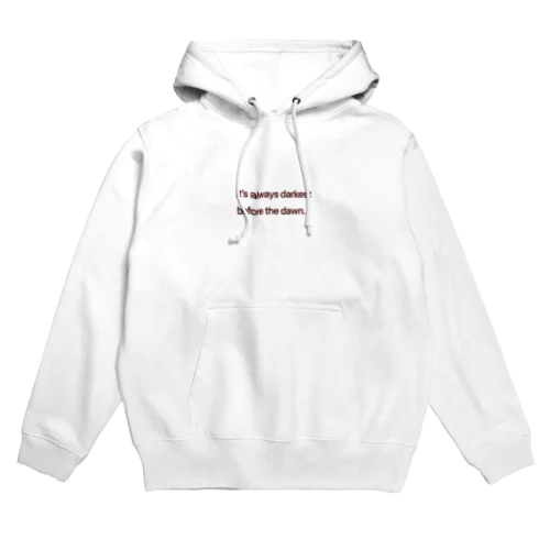 必ず朝は来るさ Hoodie