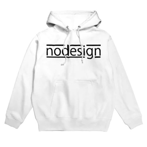 NO DESIGIN Hoodie