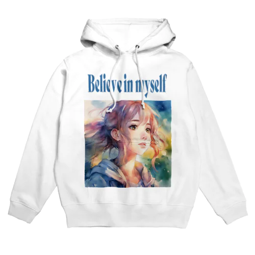 Believe in yourself パーカー