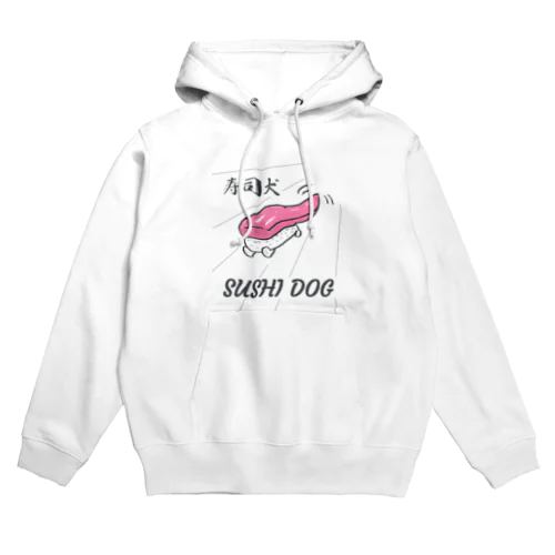 SUSHI DOG。 Hoodie