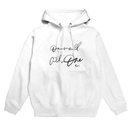 ONE FOR ALL  ALL FOR ONE Hoodie