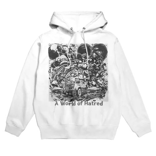 A World of Hatred Hoodie