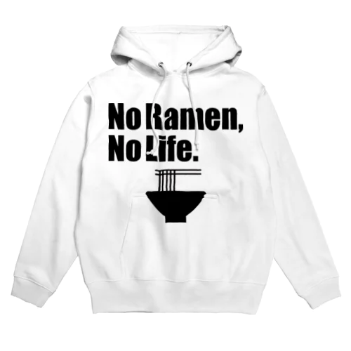 No Ramen, No Life. パーカー