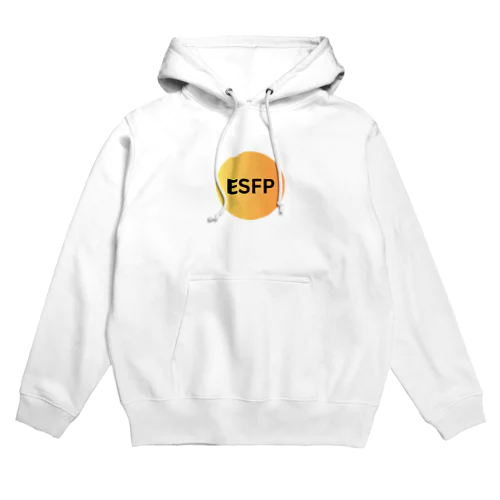 ESFP（エンターテイナー）の魅力 Hoodie