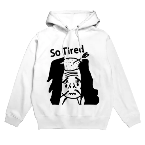 落ち武者 So Tired Hoodie