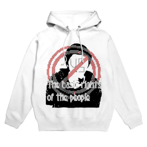 Stop the basic rights of the people(国民の基本的な権利を停止) Hoodie