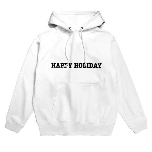 HAPPY HOLIDAY Hoodie