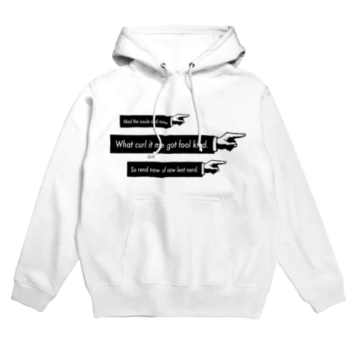 Means I think so too. Hoodie