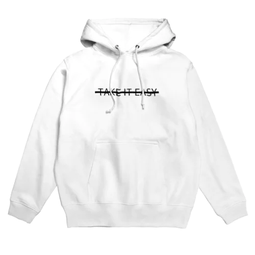 Take it easy  Hoodie