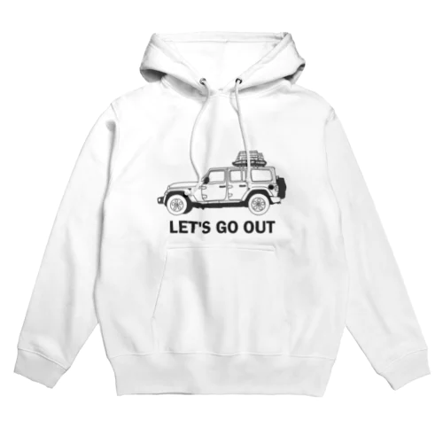LET'S GO OUT Hoodie