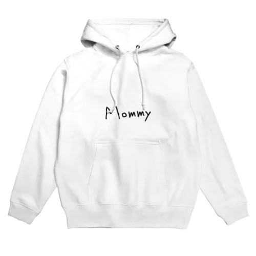 mommy Hoodie