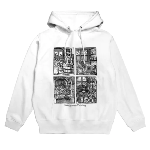 昔々の活版印刷 Hoodie