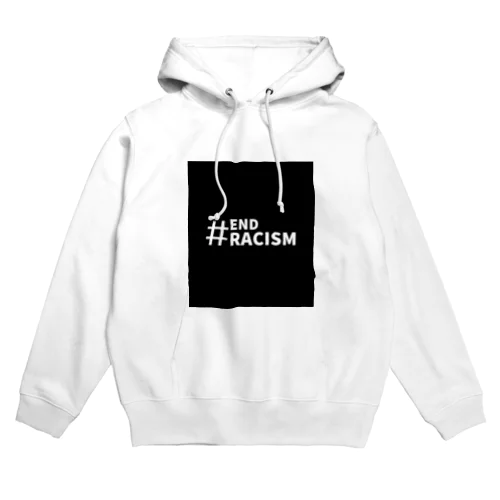 #END RACISM 人種差別の無い世界へ Hoodie