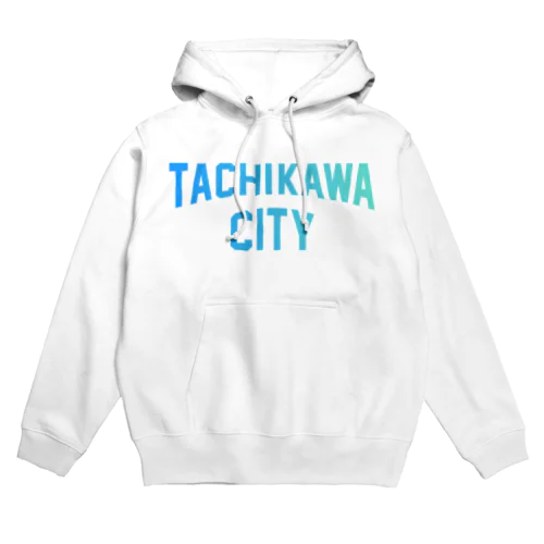 立川市 TACHIKAWA CITY Hoodie