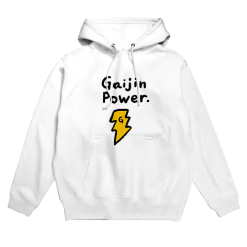 外人パワー Gaijin Power Hoodie