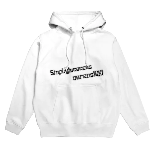 Staphylococcus aureus!!! Hoodie