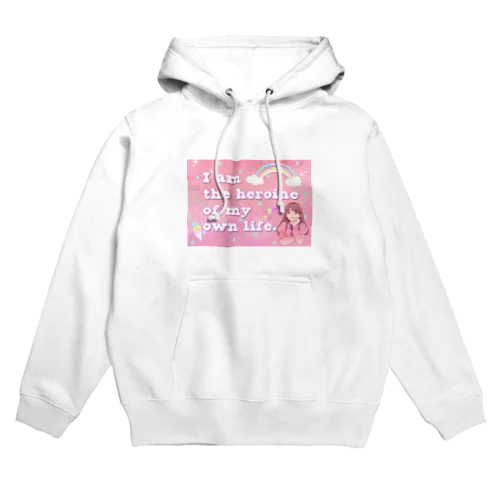 I am the heroine of my own life. Hoodie