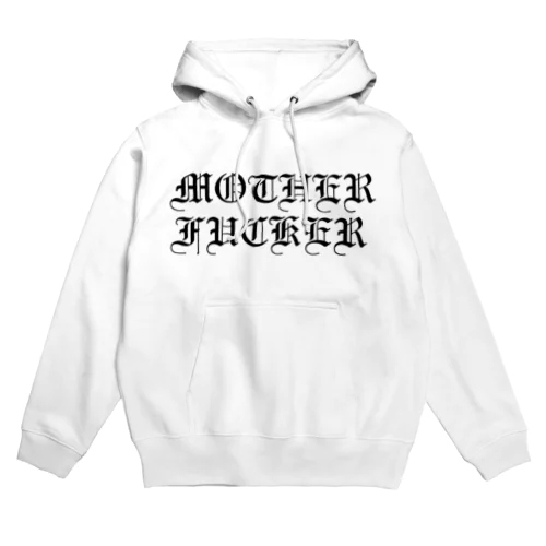 MOTHER F*CKER Hoodie