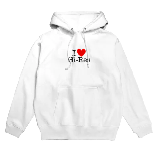 I ♡ Hi-Res （アイ・ラヴ・ハイレゾ） Hoodie