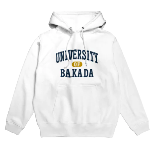 バカダ大学 BAKADA UNIVERSITY Hoodie