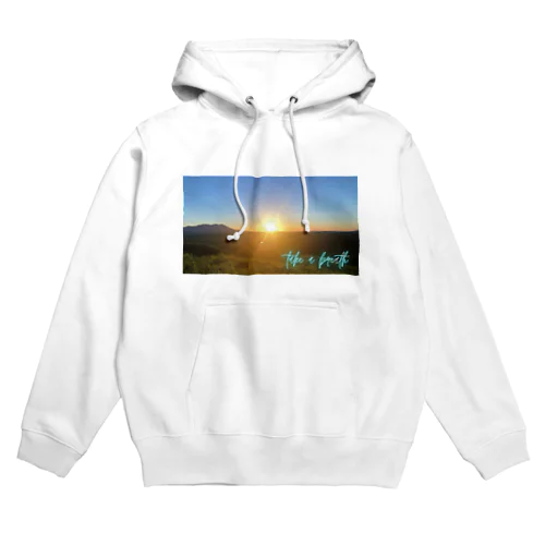 take a breath Hoodie