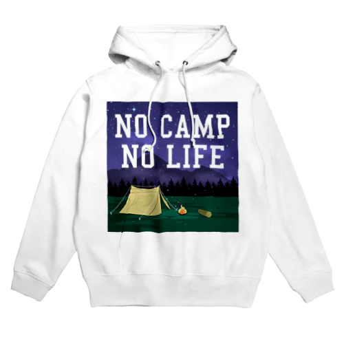 NO CAMP NO LIFE-ノーキャンプ ノーライフ- パーカー