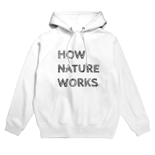 自然のしくみ Hoodie