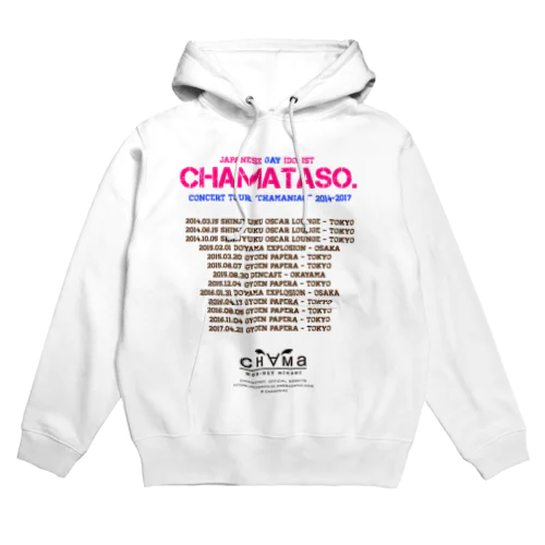 chamaniac tour パーカー