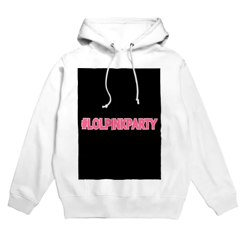 RILOLKI #LOLPINKPARTY Hoodie