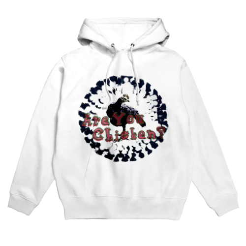 Are You Chicken? Hoodie