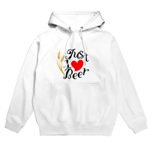 Just I Love Beer Hoodie