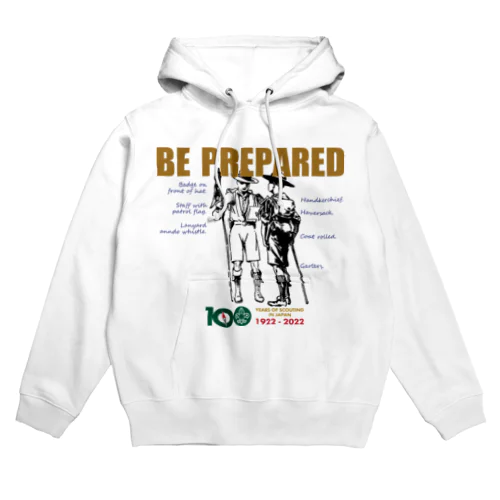 BE PREPARED Hoodie