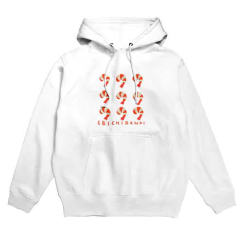 えびちらない Hoodie