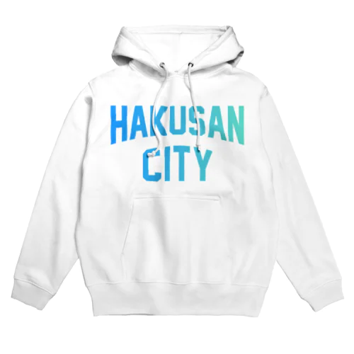 白山市 HAKUSAN CITY パーカー