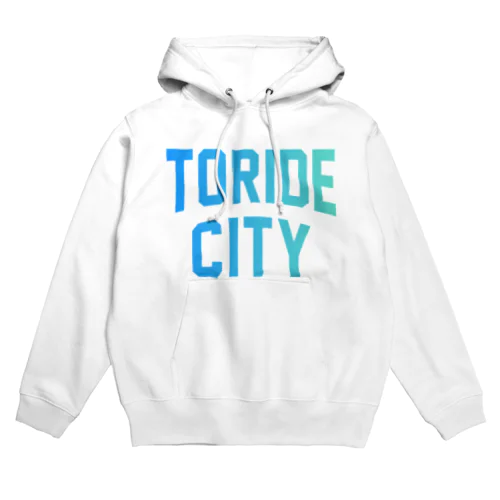 取手市 TORIDE CITY Hoodie
