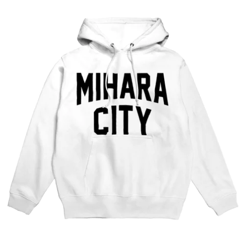 三原市 MIHARA CITY Hoodie