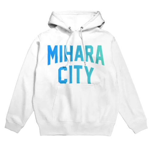 三原市 MIHARA CITY Hoodie