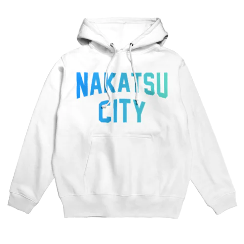 中津市 NAKATSU CITY Hoodie