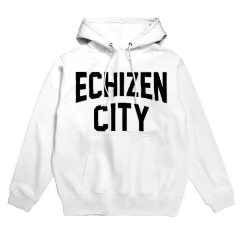 越前市 ECHIZEN CITY Hoodie