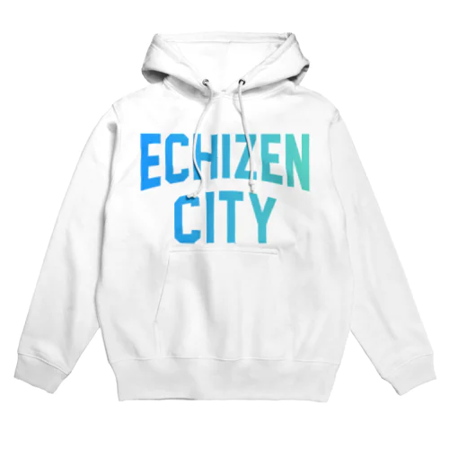 越前市 ECHIZEN CITY Hoodie