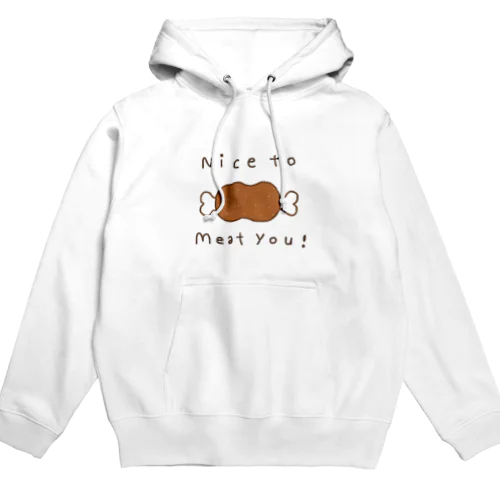 nice to meat you Hoodie