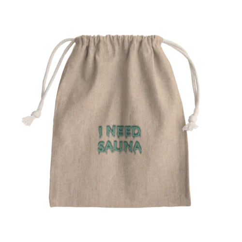 I NEED SAUNA Mini Drawstring Bag