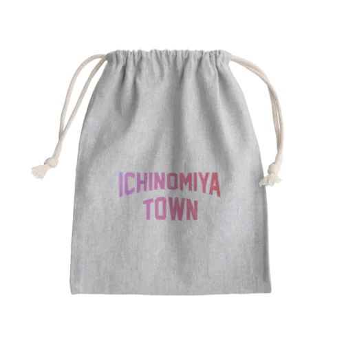 一宮町市 ICHINOMIYA CITY Mini Drawstring Bag