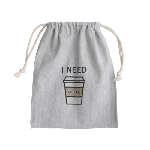 I NEED COFFEE Mini Drawstring Bag