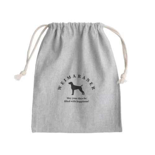 ワイマラナー 　happiness!　【One:Happiness】 Mini Drawstring Bag